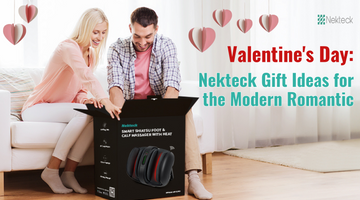Valentine's Day: Nekteck Gift Ideas for the Modern Romantic