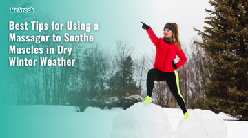 Best Tips for Using a Massager to Soothe Muscles in Dry Winter Weather