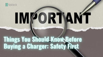 Important Things You Should Know Before Buying a Charger: Safety First