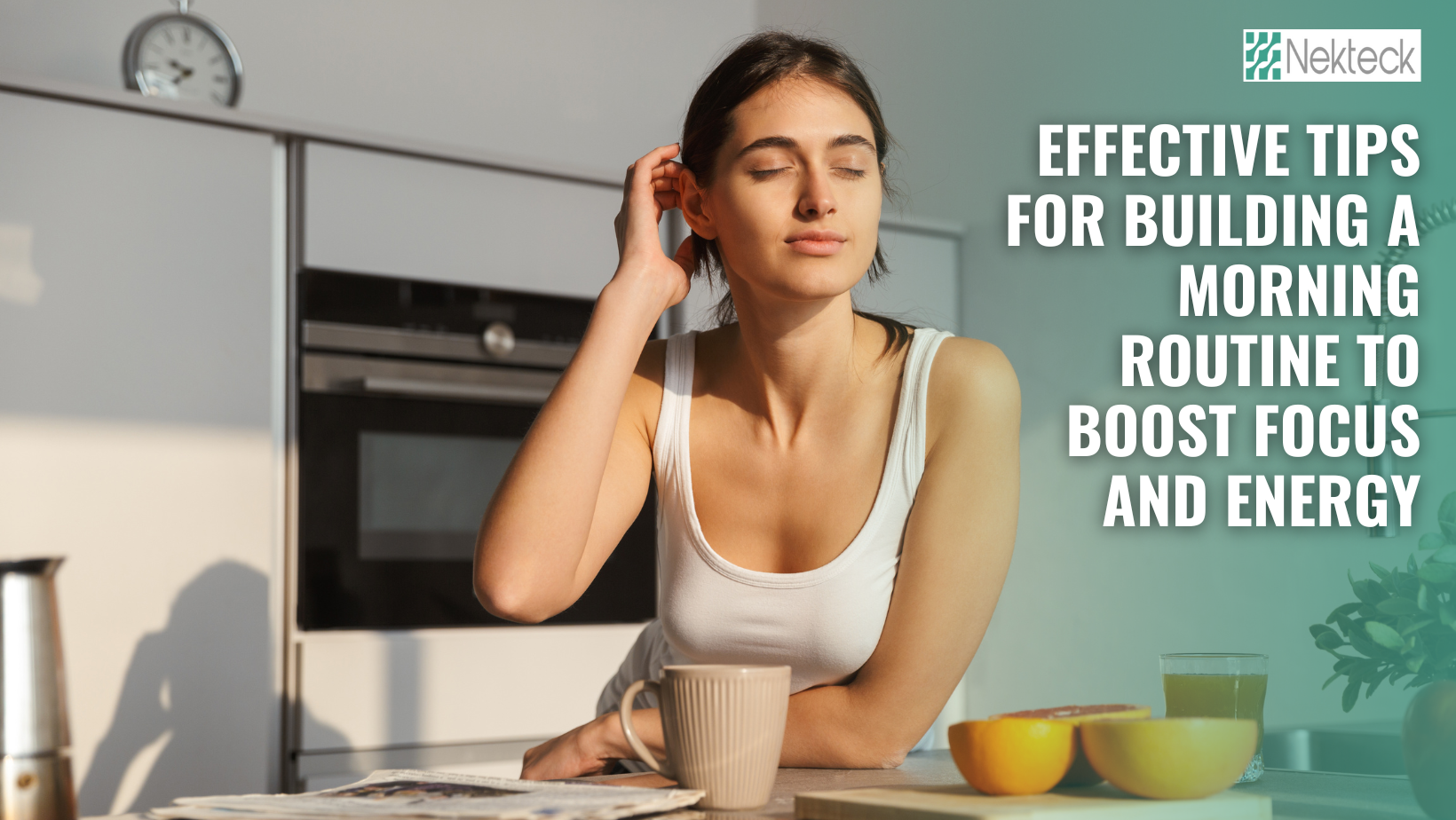 Effective Tips for Building a Morning Routine to Boost Focus and Energ ...